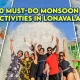 Monsoon Activities in Lonavala - Wet n Joy