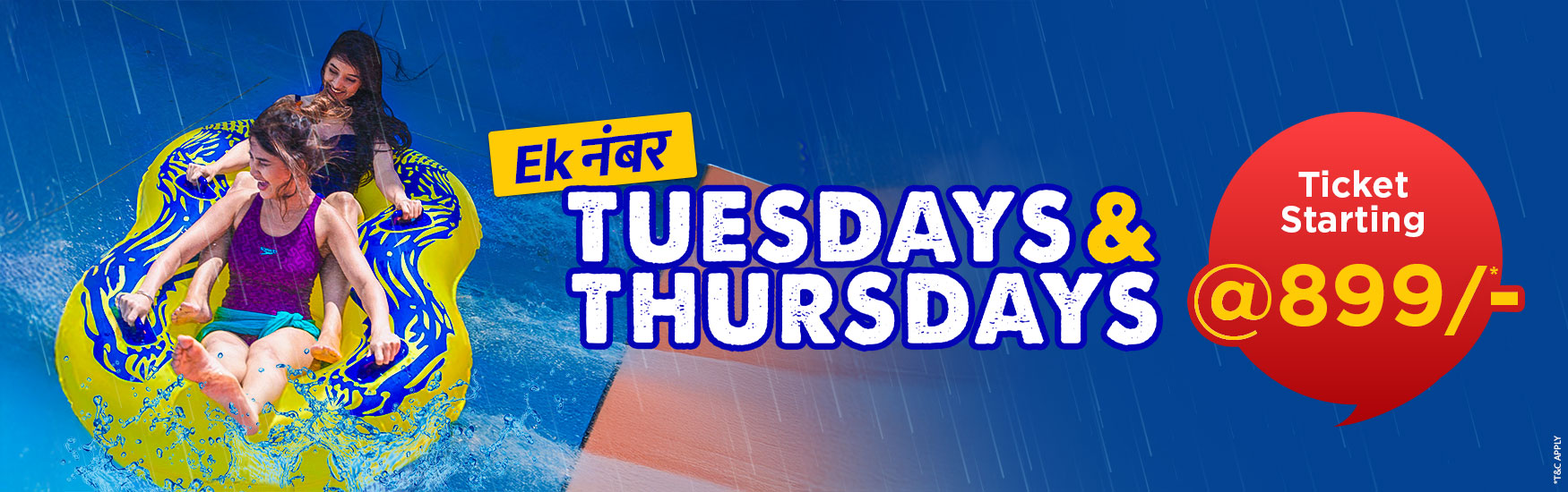 Tuesday & Thursday ticket starting from 899 rs