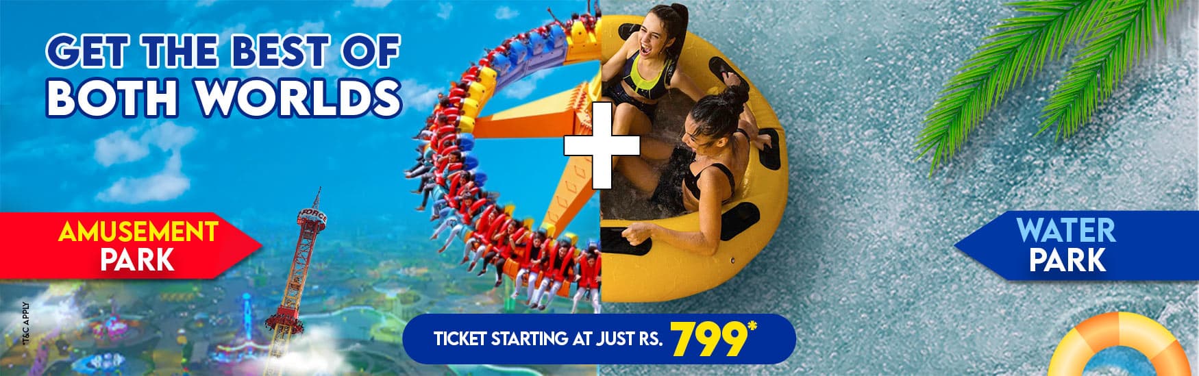 Two Parks === one ticket == Combo Ticket - Water Park + Amusement Park